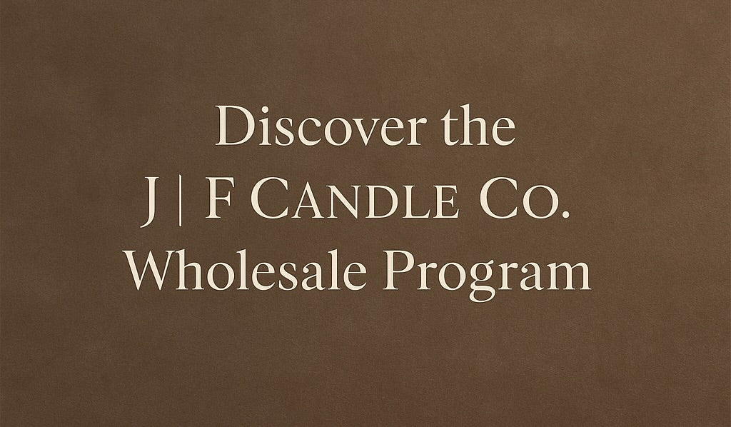 Elegant beige marble background with centered text reading ‘Discover the J | F Candle Co. Wholesale Program’ in refined serif typography, evoking a luxurious, minimalist aesthetic.